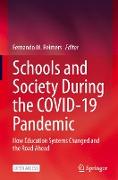 Schools and Society During the COVID-19 Pandemic