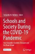 Schools and Society During the COVID-19 Pandemic