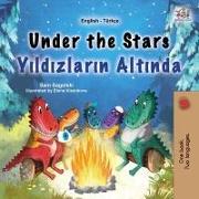 Under the Stars (English Turkish Bilingual Kid's Book)