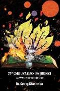 21st Century Burning Bushes