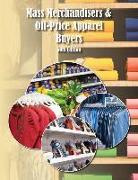 Mass Merchandisers & Off-Price Apparel Buyers Directory, 60th Ed