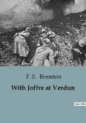 With Joffre at Verdun