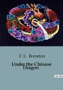 Under the Chinese Dragon