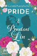 Pride and Preston Lin