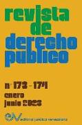 REVISTA DE DERECHO PÚBLICO (Venezuela), No. 173-174 (enero-junio 2023)