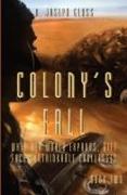 COLONY'S FALL