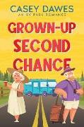 Grown-Up Second Chance