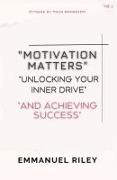 Motivation Matters: Fitness at Your Doorstep volume 3