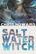 Saltwater Witch: Book #1 of the Seaborn Trilogy