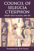 Council of Seleucia-Ctesiphon: Under Mar Acacius, 486 AD