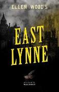 Ellen Wood's East Lynne