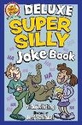 Deluxe Super Silly Joke Book