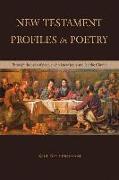 NEW TESTAMENT PROFILES IN POETRY