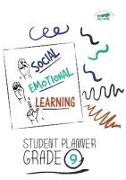 Social-Emotional Learning (SEL) Student Planner Grade 9
