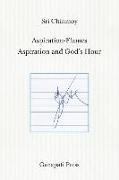Aspiration-Flames - Aspiration and God's Hour (The heart-traveller series)