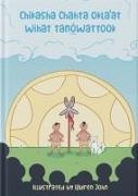 Chikasha Chahta' Oklaat Wihat Tanó&#818,wattook (the Migration Story of the Chickasaw and Choctaw People)