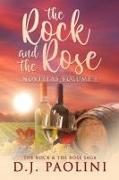 The Rock & the Rose: Novellas Volume 1