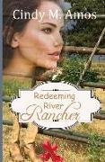 Redeeming River Rancher