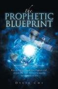 The Prophetic Blueprint