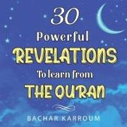 30 Powerful Revelations to Learn From The Quran