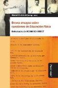 Breves ensayos sobre cuestiones de Educación Física: Relecturas de Romero Brest