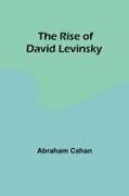 The Rise of David Levinsky