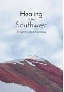 Healing In The Southwest