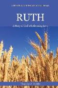 Ruth: A Story of God's Redeeming Love