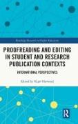 Proofreading and Editing in Student and Research Publication Contexts