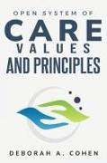 Open system of care values and principles