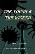 The Young & the Wicked