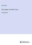 The Spider, And Other Tales