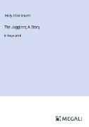 The Jugglers, A Story