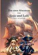 Das erste Abenteuer von Gojo und Lolli