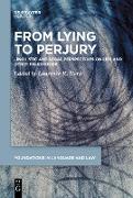 From Lying to Perjury