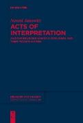 Acts of Interpretation