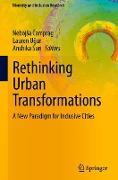 Rethinking Urban Transformations