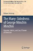 The Many-Sidedness of George Minchin Minchin