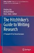 The Hitchhiker's Guide to Writing Research