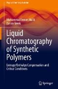 Liquid Chromatography of Synthetic Polymers