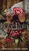 Of Love & Ruin