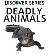 Deadly Animals