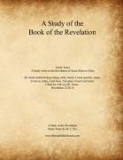 A Study of the Book of the Revelation