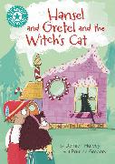 Reading Champion: Hansel and Gretel and the Witch's Cat