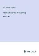 The Magic Cameo, A Love Story