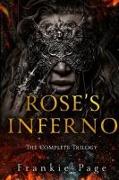 Rose's Inferno