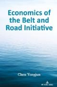 Economics of the Belt and Road Initiative