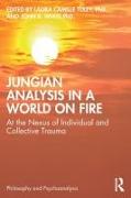 Jungian Analysis in a World on Fire