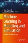 Machine Learning in Modeling and Simulation