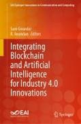 Integrating Blockchain and Artificial Intelligence for Industry 4.0 Innovations